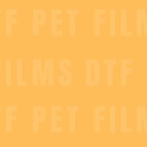 DTF Pet FIlms