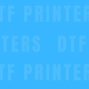DTF Printers