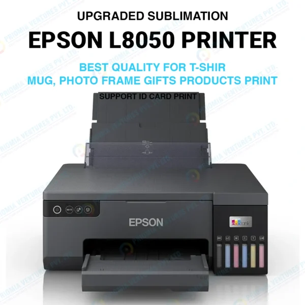 Epson L8050 Sublimation printer